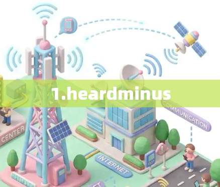 1.heardminus