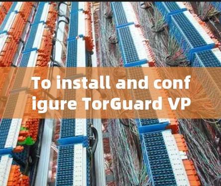 To install and configure TorGuard VPN on your iPhone,follow these organized steps: